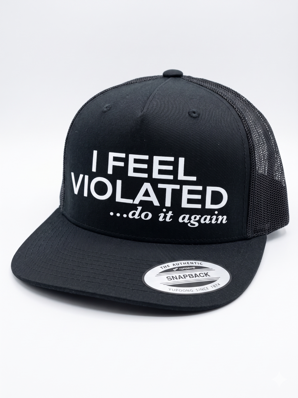 I Feel Violated Hat
