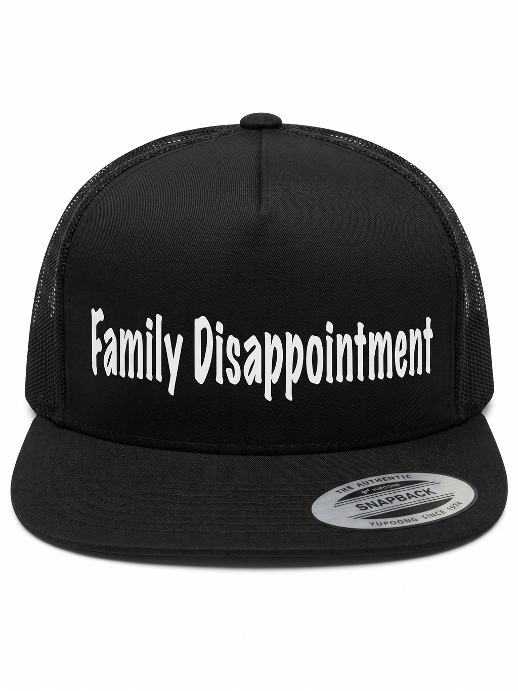 Family Disappointment Hat