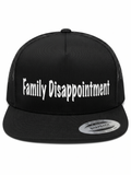 Family Disappointment Hat