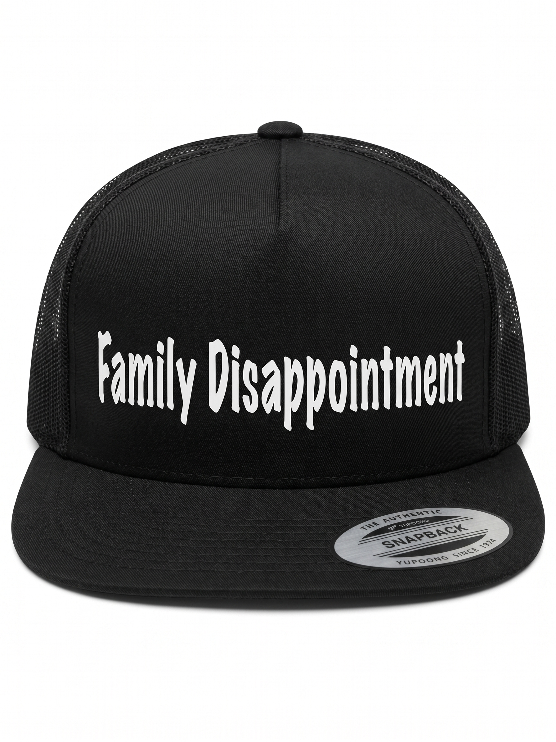 Family Disappointment Hat