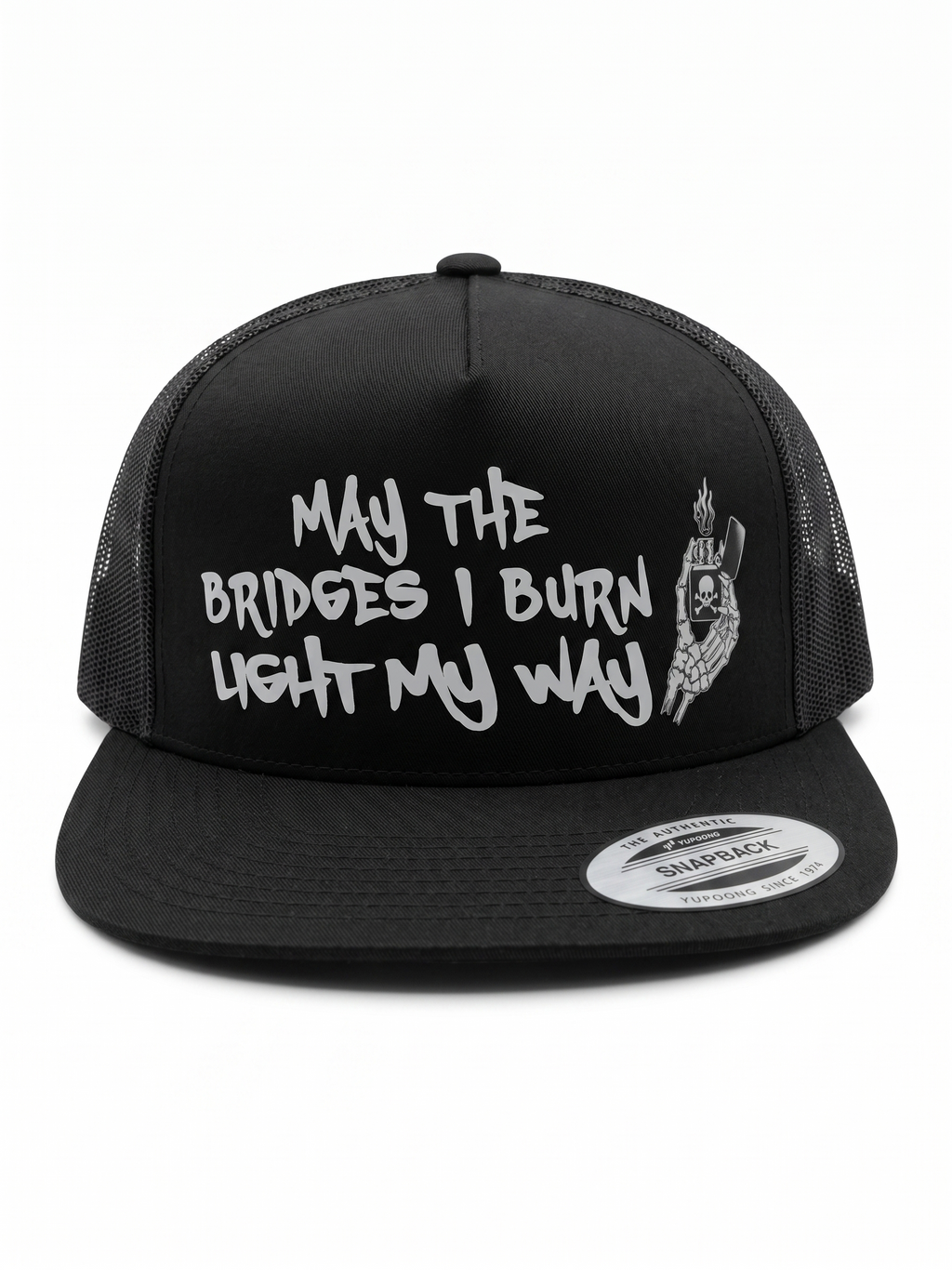 May the Bridges I Burn Hat