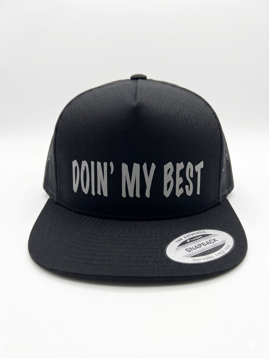 Doin’ My Best Hat