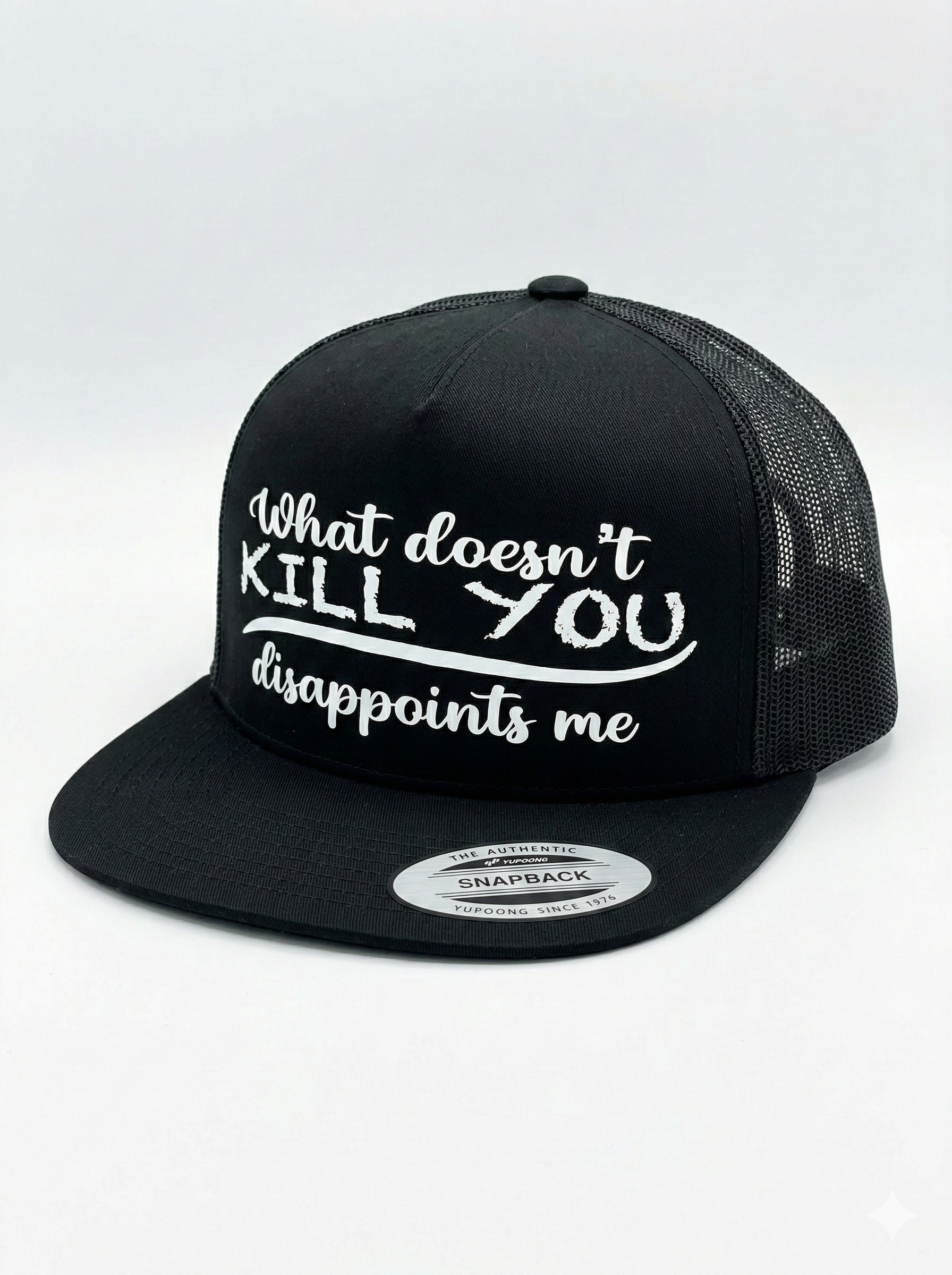What doesn’t kill you Hat